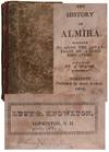 The History of Almira. Designed to Show the Advantages of a Good Education. By A Youth
