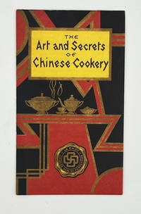 The Art and Secrets of Chinese Cookery