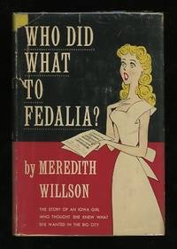 Who Did What to Fedalia?