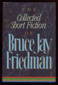 image of The Collected Short Fiction of Bruce Jay Friedman