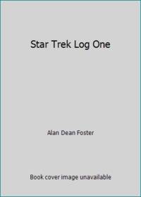 Star Trek Log One by Alan Dean Foster - 1974