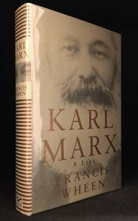 Karl Marx; A Life by Francis (Biography of Karl Marx.) Wheen - Hardcover - from Burton Lysecki Books, ABAC/ILAB (SKU: 153758)
