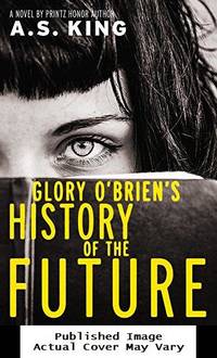 Glory O'Brien's History of the Future