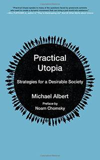 Practical Utopia Strategies For A Desirable Society (Kairos)