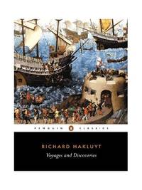 Voyages and Discoveries (Penguin Classics)