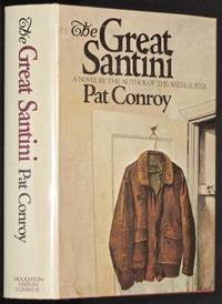 The Great Santini by Conroy, Pat - 1976-04-05