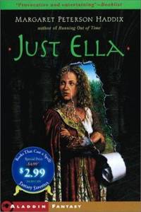 Just Ella by Haddix, Margaret Peterson - 2002