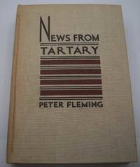image of News from Tartary: A Journey from Peking to Kashmir