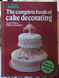 Complete Book Of Cake Decorating