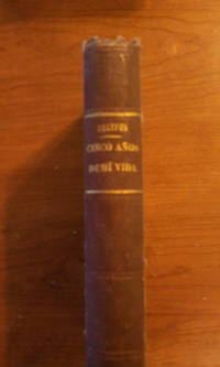 Cinco AÃ±os De Mi Vida by Alfredo Dreyfus - 1906