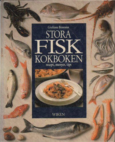 STORA FISKKOKBOKEN recept, menyer, tips.