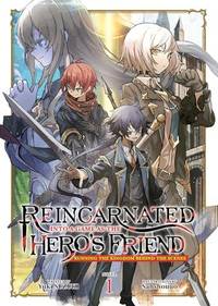 Reincarnated Into a Game as the Hero's Friend: Running the Kingdom Behind the Scenes (Light...