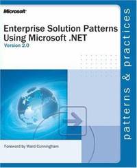 Enterprise Solution Patterns Using Microsoft? .NET