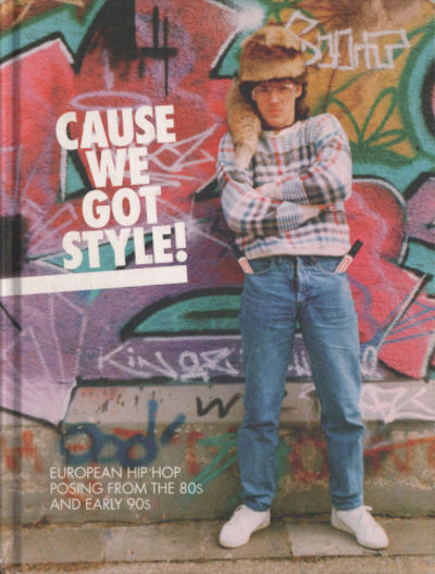 CAUSE WE GOT STYLE! European Hip Hop Posing from…