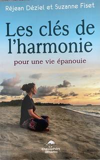 cover of Les clés de l'harmonie pour une vie épanouie