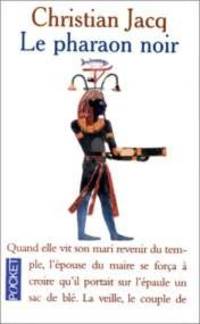 Le Pharaon Noir By Jacq Christian Paperback 1999 From Davidlong68 Sku