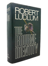 THE BOURNE IDENTITY by Robert Ludlum - First Edition; First Printing - 1980 - from Rare Book Cellar (SKU: 126907)