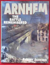 image of Arnhem: The Battle Remembered