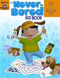 The Never-Bored Kid Book Ages 4-5