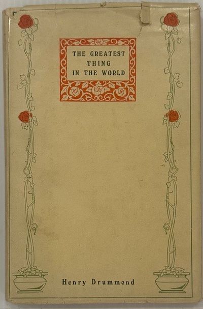 The Greatest Thing in the World by Drummond, Henry | Hardcover