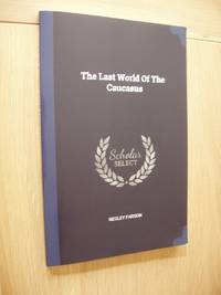 image of The Lost World of the Caucasus