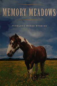 image of Memory Meadows: Horse Stories from Canada's Past
