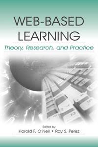 Web-Based Learning: Theory, Research, and Practice