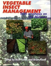 Vegetable Insect Management: With Emphasis on the Midwest
