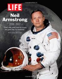 image of Life: Neil Armstrong 1930-2012 (Life Magazine)