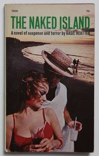 The Naked Island Mass Market Paperback