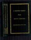 A Baxter Family from South Carolina; Scotch Irish Pioneers from Ulster