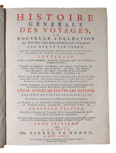 Histoire générale des Voyages, ou nouvelle collection de toutes les relations de voyages par mer et par terre, (...) Nouvelle edition. Tome Zeizieme (XVI). - [TRAVELS TO AUSTRALIA AND LATIN AMERICA] (photo 2)