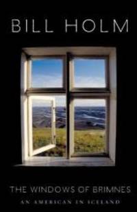 image of The Windows of Brimnes: An American in Iceland