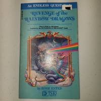 Revenge of the Rainbow Dragons (Endless Quest, Book 6 / A Dungeons & Dragons Adventure Book)