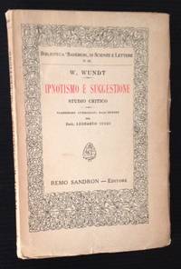 Ipnotismo e Suggestione: Studio Critico