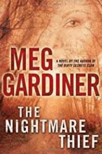 The Nightmare Thief by Gardiner, Meg - 2011