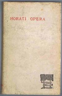 Q. Horati Flacci Opera