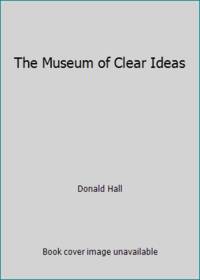 The Museum of Clear Ideas
