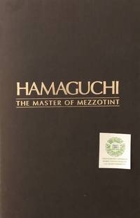 Hamaguchi:  Master of Mezzotint