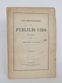 image of Le Sentenze Di Publilio Siro Volgarizzate