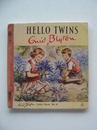 HELLO TWINS by Blyton, Enid