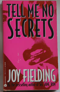 Tell Me No Secrets
