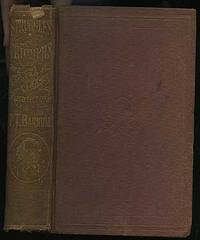 Struggles and Triumphs: or, Forty Years&#039; Recollections of P.T. Barnum by BARNUM, P.T - 1871