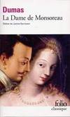 Dame de Monsoreau (Folio (Gallimard)) (French Edition)