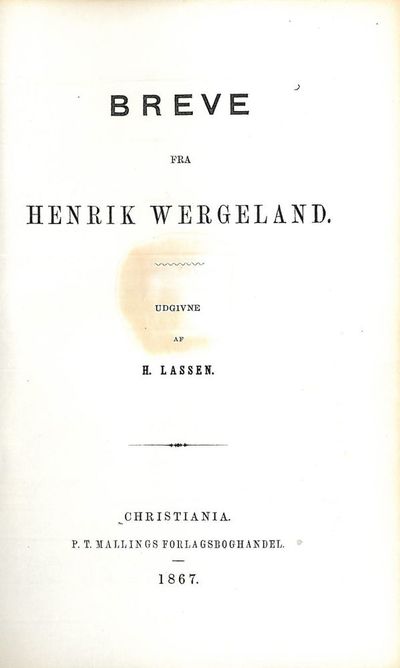 Breve fra Henrik Wergeland. Udgivne af H. Lassen.