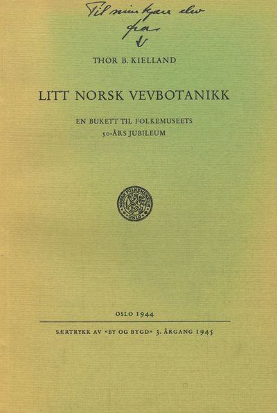 Litt norsk vevbotanikk. En bukett til…