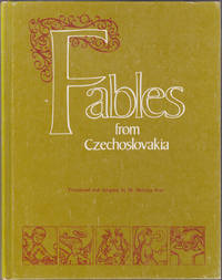 image of Fables from Czechoslovakia from the book Fables by Mother with Pictures by Father by F. J. Andrlík and Ant. Krátký