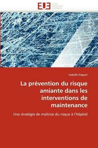 La prévention du risque amiante dans les interventions de maintenance