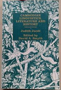 Cambodian Linguistics, Literature and History