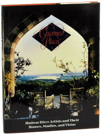 Charmed Places: Hudson River Artists and Their Houses, Studios, and Vistas by sandra S. Phillips et al - 1988